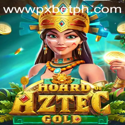 Exploring HoardofAztecgold: A Thrilling Journey with PXBET