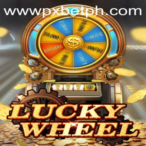 Discover the Thrilling World of LuckyWheel with PXBET