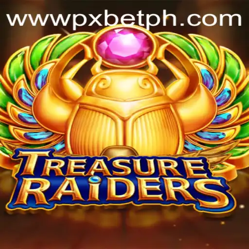 Discover the Thrills of TREASURERAIDERS: A Comprehensive Guide