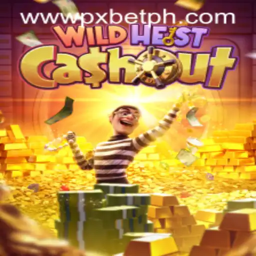 Exploring the Thrilling World of WildHeistCashout at PXBET